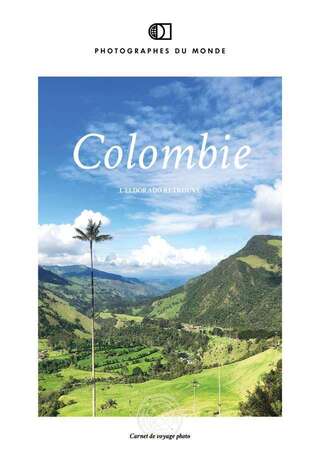 Couverture carnet de voyage photo Colombie avec Axel coeuret