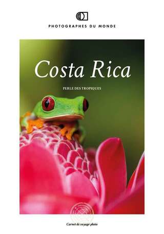 couverture roadbook voyage photo Costa Rica avec Lionel Montico
