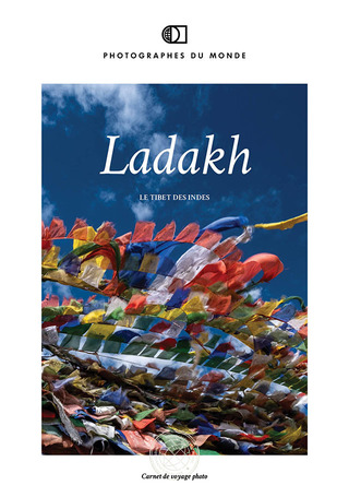 Couverture carnet de voyage photo Ladakh avec un pro