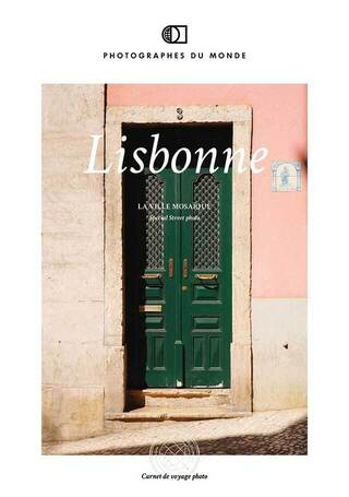 Couverture carnet de voyage photo Lisbonne street photo