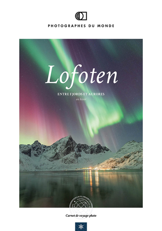Couverture carnet de voyage photo Lofoten Hiver avec Thomas Gallopin