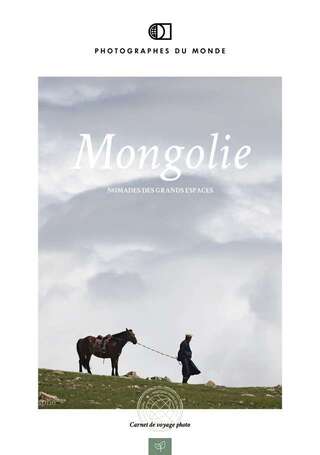 Couverture carnet de voyage photo Mongolie avec Pauline Tezier