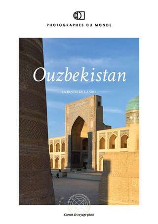 Couverture carnet de voyage photo Ouzbékistan avec Christophe Boisvieux