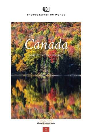 Carnet voyage photo détails Voyage photo Canada