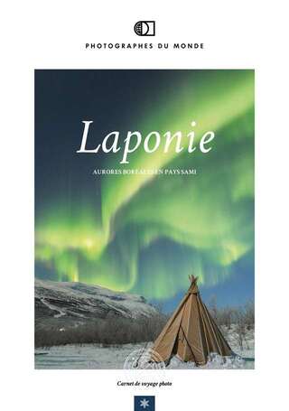 Couverture carnet de voyage photo Laponie avec Vincent Frances