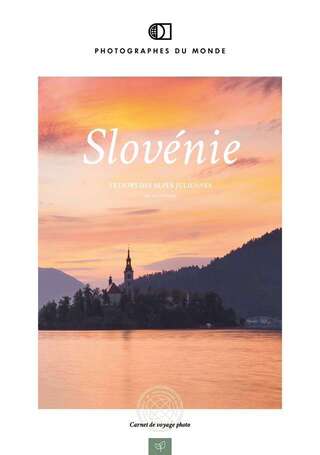 Couverture carnet de voyage photo Slovenie Printemps avec Aliaume Chapelle