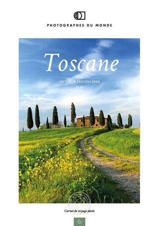 Couverture carnet de voyage photo Toscane Eté avec un pro