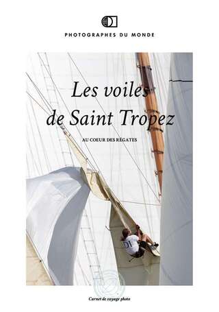 Couverture carnet de voyage photo Voiles de St Tropez 