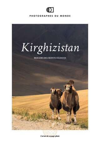Couverture carnet de voyage photo Kirghizstan avec Thibaut Marot